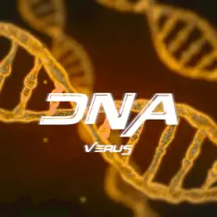Dna - Single by Verus album reviews, ratings, credits