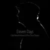 Eleven Days (feat. The Close Shaves) - Single album lyrics, reviews, download