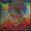 Lost Tape Side B album lyrics, reviews, download
