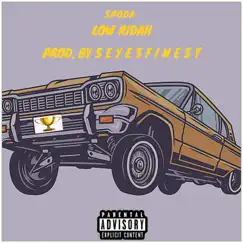 Low Ridah - Single by Spoda album reviews, ratings, credits