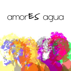 AmorES Agua Song Lyrics