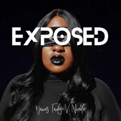 Exposed - EP by Yours Truly V. Nicole album reviews, ratings, credits