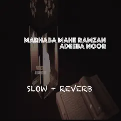 Marhaba Mahe Ramzan Song Lyrics