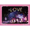 =LOVE 4th ANNIVERSARY PREMIUM CONCERT album lyrics, reviews, download