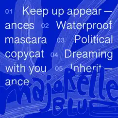 Waterproof Mascara Ep by Majorelle Blue album reviews, ratings, credits