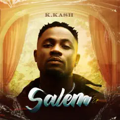 Salem EP by K.KASH album reviews, ratings, credits