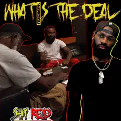What's the Deal Song Lyrics