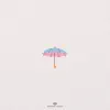 Umbrellas - Single album lyrics, reviews, download