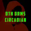 Circadian - Single album lyrics, reviews, download