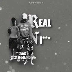 REAL N***A (KUTT THROAT) (feat. Sosa Genove$e) - Single by YcDaYg album reviews, ratings, credits