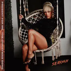 Present for Me / The Christmas Song - Single by Serayah & Wicked Money Family album reviews, ratings, credits