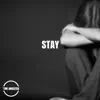 Stay - Single album lyrics, reviews, download