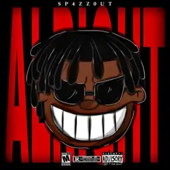 Alright Freestyle (Five Guys) - Single by Sp4zz0ut album reviews, ratings, credits