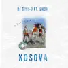 Kosova (feat. Enom) - Single album lyrics, reviews, download