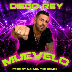 Muévelo - Single by Diego Rey album reviews, ratings, credits