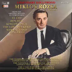 Legendary Hollywood: Miklós Rózsa, Vol. 3 by Miklós Rózsa album reviews, ratings, credits
