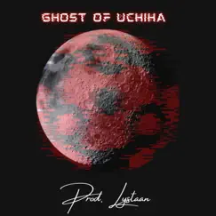 Ghost of Uchiha Song Lyrics
