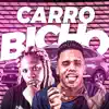 Carro Bicho (feat. Mc Myres & Mc J Mito) - Single album lyrics, reviews, download