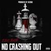 No Crashing Out - Single album lyrics, reviews, download