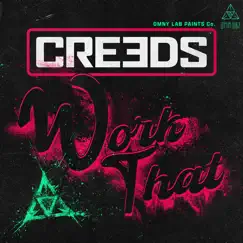 Work That - Single by Creeds album reviews, ratings, credits