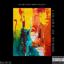 Colors of My Mind - EP by R.E.S.U.N. album reviews, ratings, credits