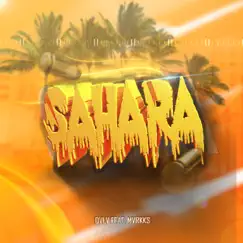 Sahara (feat. mvrkks) - Single by DVLV album reviews, ratings, credits
