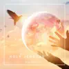 Holy Jehovah - Single album lyrics, reviews, download