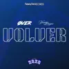 Volver (feat. Young Prayer) - Single album lyrics, reviews, download