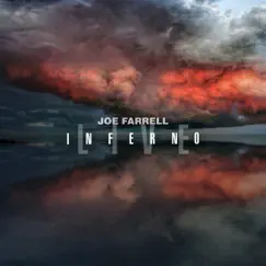 Inferno (Live) [feat. Victor Feldman] by Joe Farrell album reviews, ratings, credits