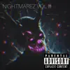 Nightmarez Vol III - EP album lyrics, reviews, download