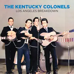 Los Angeles Breakdown by The Kentucky Colonels album reviews, ratings, credits