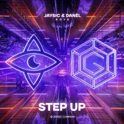 Step Up - Single by Jaysic, Roye & DANÊL album reviews, ratings, credits