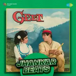 Mere Mitwa Mere Meet Re - Jhankar Beats (Duet) Song Lyrics