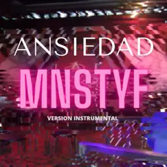 ANSIEDAD (Instrumental Version) Song Lyrics