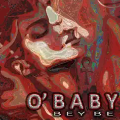 O' Baby (Bey Be) - Single by Angel Red album reviews, ratings, credits