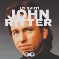 John Ritter - Single by UY SKUTI album reviews, ratings, credits