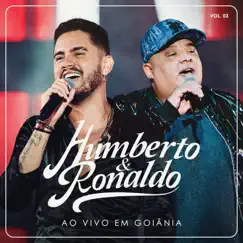 Ao Vivo em Goiânia, Vol. 03 - EP by Humberto & Ronaldo album reviews, ratings, credits