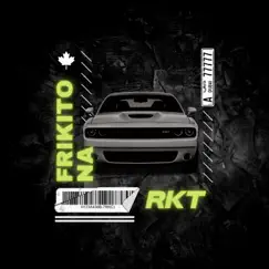Frikitona Rkt - Single by ZALO DJ album reviews, ratings, credits