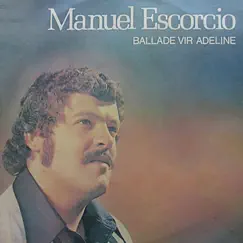 Ballade Vir Adeline by Manuel Escórcio album reviews, ratings, credits