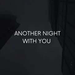 Another Night With You - Single by Bylaw album reviews, ratings, credits