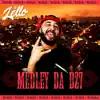 Medley da DZ7 (feat. MC Duartt) song lyrics