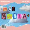 Más Chula - Single album lyrics, reviews, download