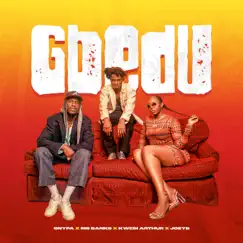 Gbedu (feat. Joey B) Song Lyrics