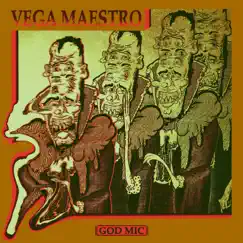 God Mic by Vega Maestro album reviews, ratings, credits