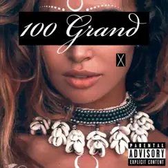 100 Grand Song Lyrics