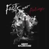 Facts over Feelings album lyrics, reviews, download