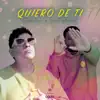 Quiero De Ti (feat. Lil Stone) - Single album lyrics, reviews, download