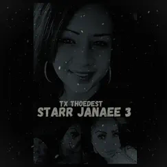 Starr Janaee 3 Song Lyrics