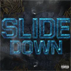 Slide Down - Single by BigBoyBiznis album reviews, ratings, credits