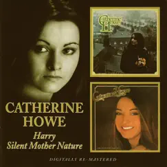 Harry / Silent Mother Nature (2017 Remaster) by Catherine Howe album reviews, ratings, credits